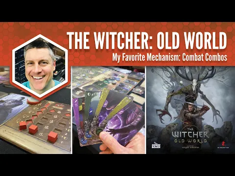 The Witcher Old World: My Favorite Mechanism