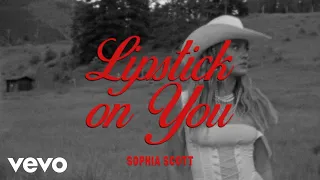 Sophia Scott - Lipstick on You (Barstool Confessions)