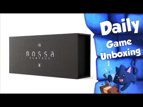 Bossa Classic - Daily Game Unboxing