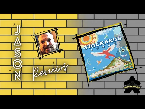 The Boardgame Mechanics Review Trickarus