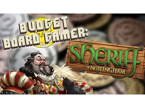 Sheriff of Nottingham: Budget Board Gamer