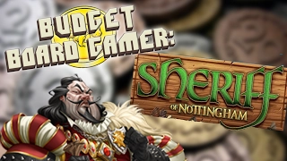 Sheriff of Nottingham: Budget Board Gamer