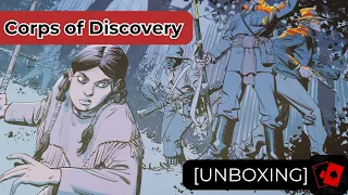 Unboxing | Corps of Discovery: A Game Set in the World of Manifest Destiny