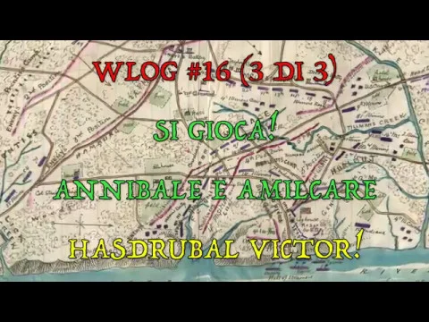 Playthrough di Annibale e Amilcare (3 di 3)