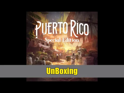 Puerto Rico 1897 Special Edition Unboxing | Deluxe Components, Expansions & First Look!