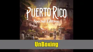 Puerto Rico 1897 Special Edition Unboxing | Deluxe Components, Expansions & First Look!