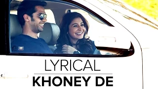 Khoney De | Full Song with Lyrics | NH10