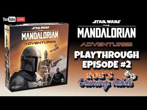 The Mandalorian: Adventures Playthrough Episode 2