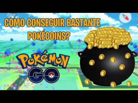 COMO CONSEGUIR BASTANTE POKÉCOINS NO POKÉMON GO? POKÉDICAS 2019!