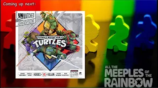All the Games with Steph: Unmatched Adventures: Teenage Mutant Ninja Turtles - Teach