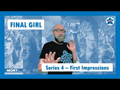 Final Girl (Series 4) - First Impressions