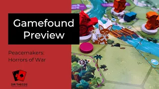 Gamefound Preview | Peacemakers: Horrors of War