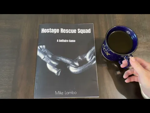 Coffee with Kilroy - Hostage Rescue Squad: A Solitaire Game (Lambo)