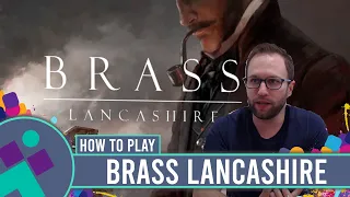 Brass Lancashire | How to Play