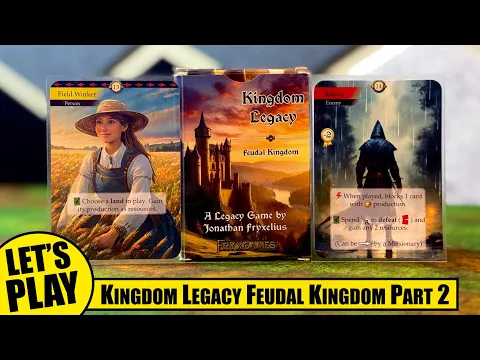 KINGDOM LEGACY FEUDAL KINGDOM Campaign Playthrough Part 2