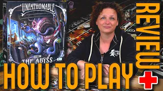Unfathomable - From the Abyss- How to Play - Review 