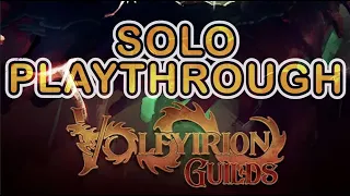 Volfyirion Guilds: How to Play + Solo Playthrough (Double-Handed, NOT vs a monster)