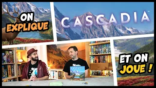 Cascadia, on explique et on joue