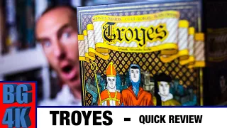 Troyes - Review - Still Worth It?