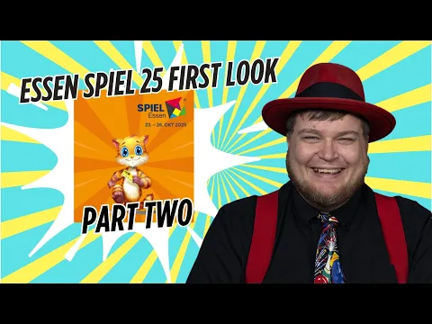SPIEL Essen 25 First Look: Part Two - with Tom Vasel