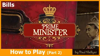 Prime Minister - GMT Games - How to Play (Part 2)