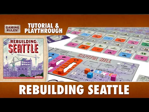 Rebuilding Seattle - Tutorial & Playthrough