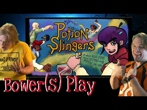 Bower(S) Play PotionSlingers