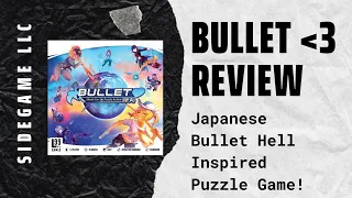 Bullet (Heart) Board Game Review: SideGameLLC