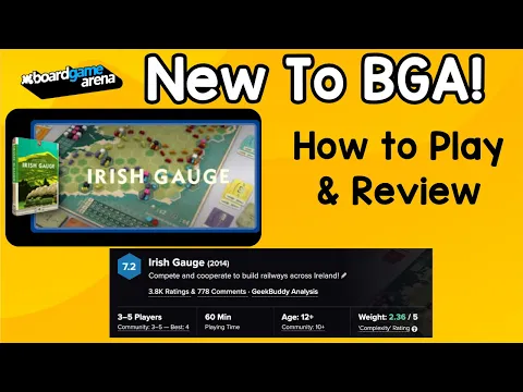 New to BGA — Irish Gauge (1 hour Train Game)