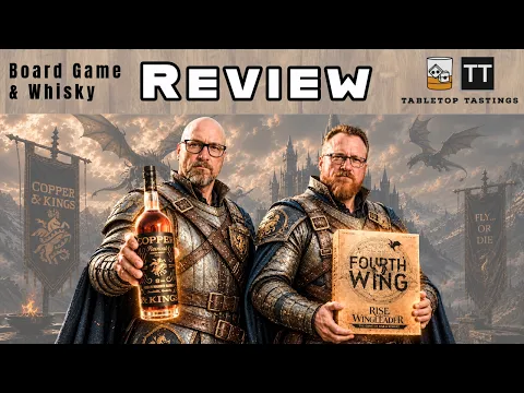 Fourth Wing and Copper & Kings Revival American Brandy Board Game Pairing and Review