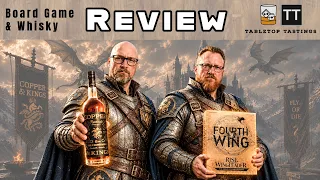 Fourth Wing and Copper & Kings Revival American Brandy Board Game Pairing and Review