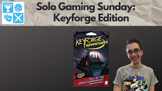 2 spooky 4 me? KeyForge: Fall of the House Gormengeist [Solo Gaming Sunday]