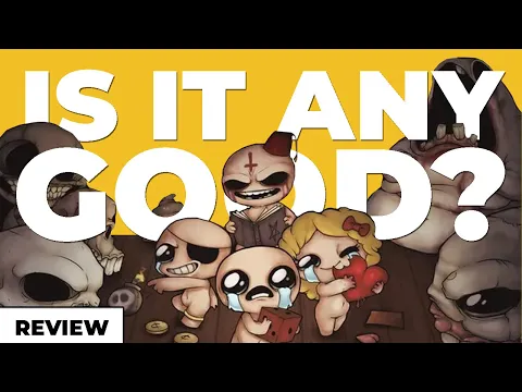 Is the Binding of Issac any good? - Review