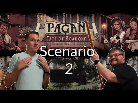 Pagan: Fate of Roanoke - Scenario 2 Live Play