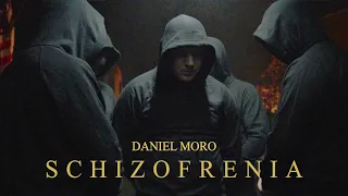 Daniel Moro - Schizofrenia (prod. APMG)