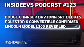 Electric Dodge Charger, Polestar 6 Convertible and Lincoln Model L100