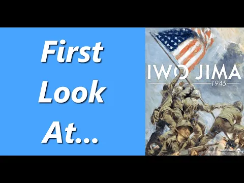 Iwo Jima 1945 | Unboxing & Overview