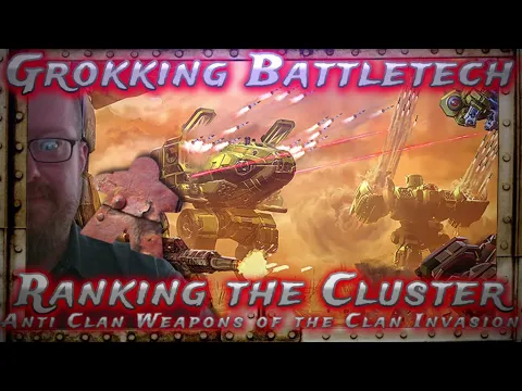 Ranking the Cluster Anti Clan Weapons of the Clan Invasion