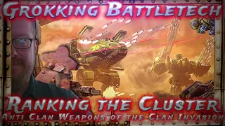Ranking the Cluster Anti Clan Weapons of the Clan Invasion