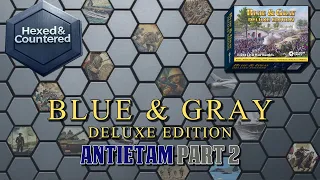Blue & Gray Deluxe Edition (Decision) - Antietam Gameplay 2