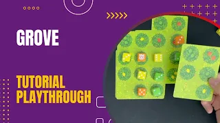 Grove - Tutorial and Solo Playthroughs | DaniCha