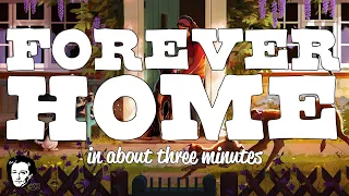 Forever home in about 3 minutes