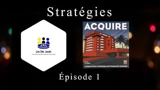 Stratégie 1 - Acquire