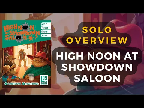 High Noon at Showdown Saloon Boardgame Solo Overview | DaniCha