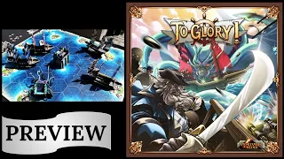 To Glory!: Preview (GAMA Expo 2023)