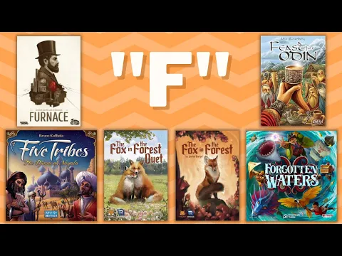 Reviewing all of our "F" Games!