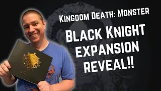 Kingdom Death Monster Black Knight Expansion Unboxing