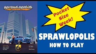 Sprawlopolis - game tutorial (how to play)