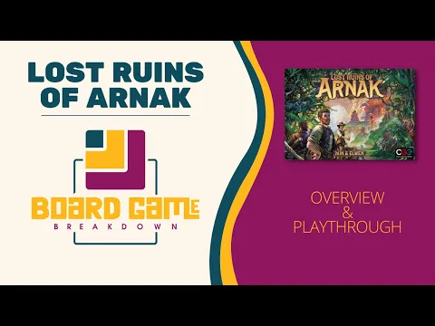 Lost Ruins of Arnak/Expedition Leader Overview and Playthrough