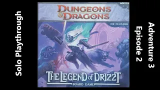 The Legend of Drizzt Board Game - Adventure 3 Playthrough - Episode 2